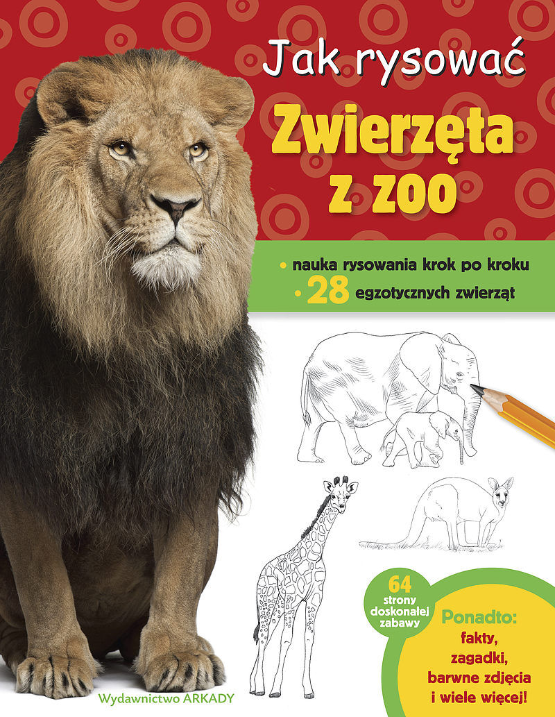 Jak rysować. Zwierzęta w zoo