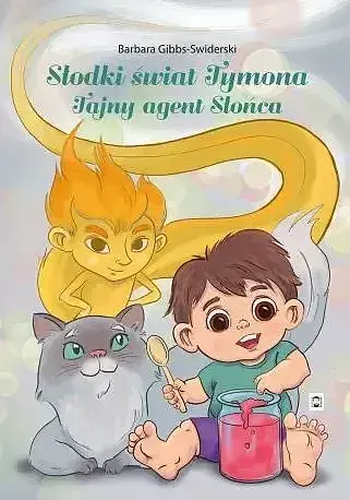 Słodki świat tymona. Tajny agent słońca