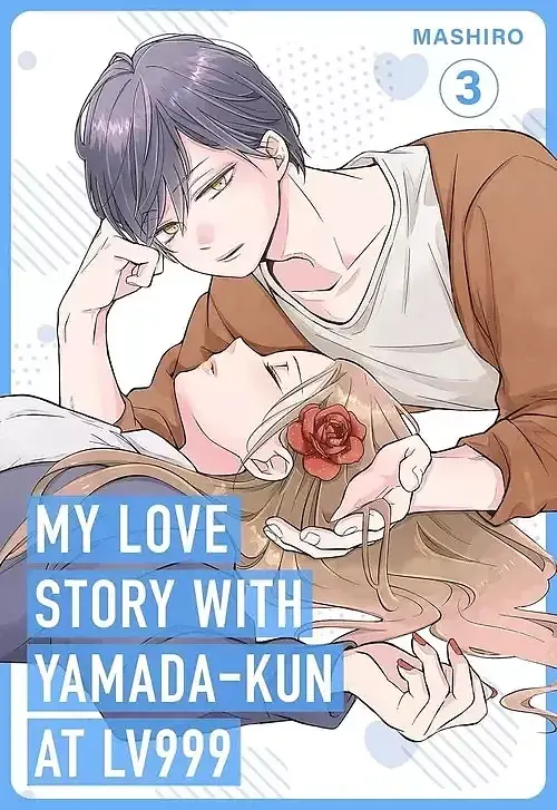 My Love Story with Yamada-kun at Lv999. Volume 3