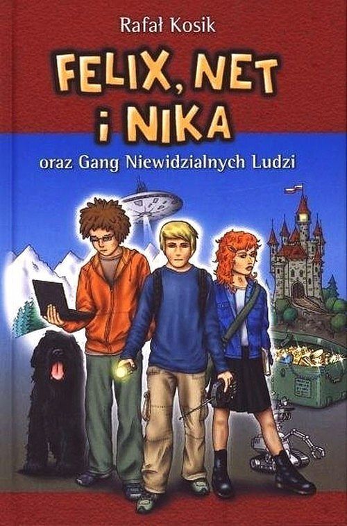 Felix, Net i Nika oraz Gang Niewidzialnych Ludzi. Tom 1