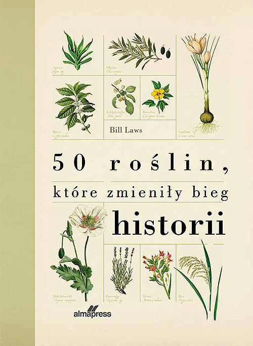 50 roślin które zmieniły bieg historii