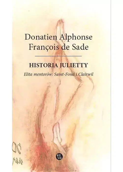 Historia Julietty Elita mentorów Saint-Fond i Clairwil. Tom 2