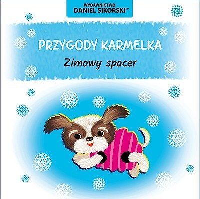 Zimowy spacer. Przygody karmelka