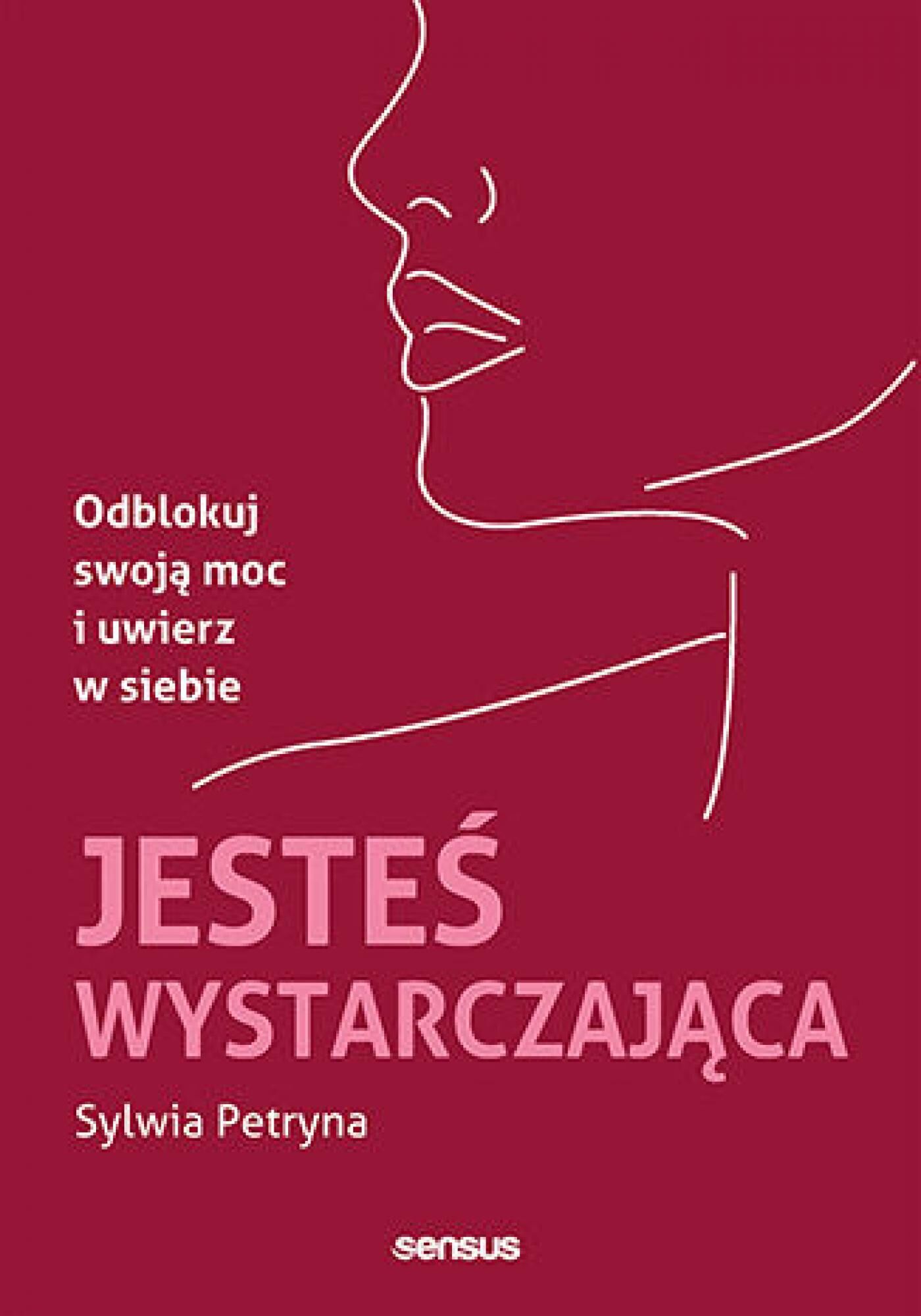 Jesteś wystarczająca. Odblokuj swoją moc i uwierz w siebie (e-book)