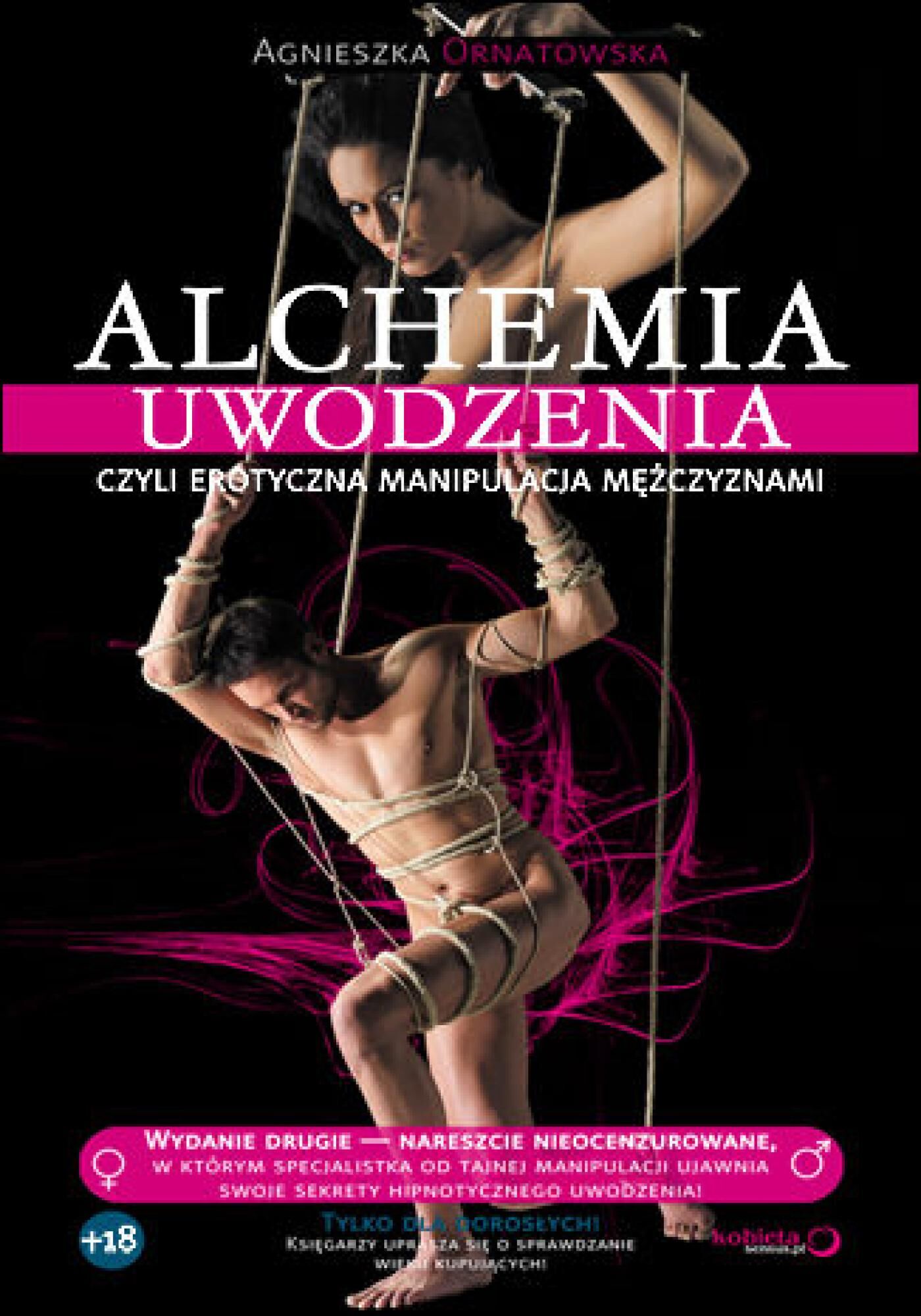 Alchemia uwodzenia, czyli erotyczna manipulacja mężczyznami (audiobook MP3)