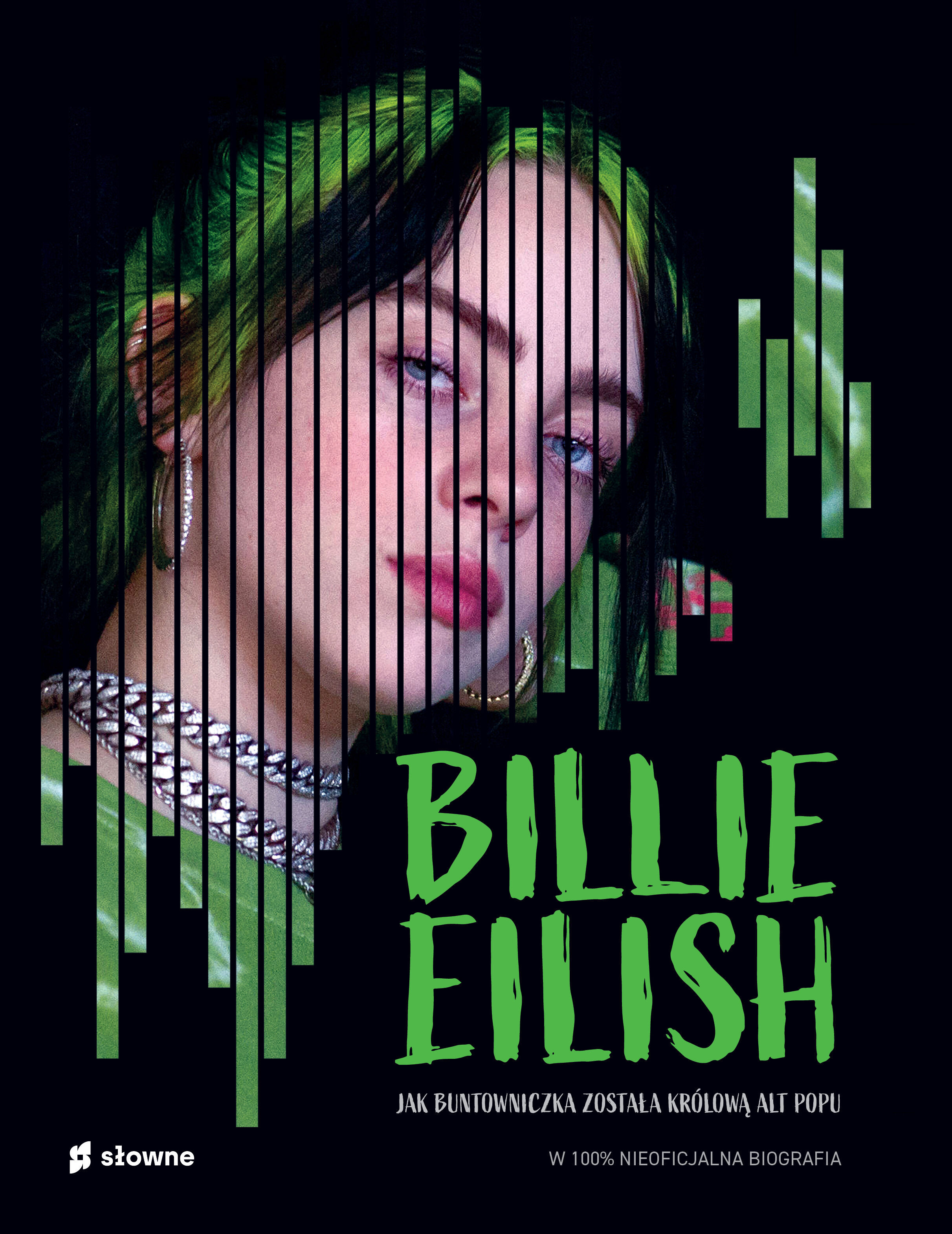 Billie Eilish. Jak buntowniczka została królową alt popu.