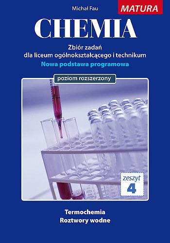 Chemia zbiór zadań zeszyt 4