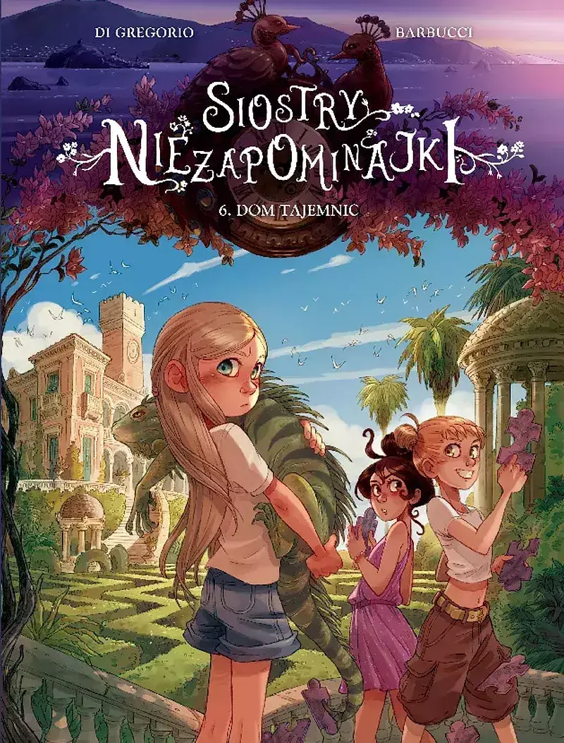Siostry Niezapominajki - 06 - Dom tajemnic