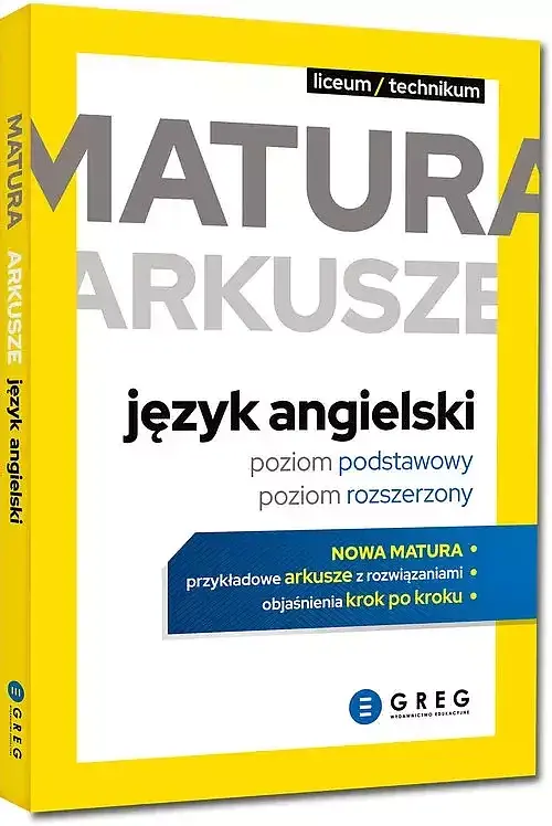 Matura arkusze język angielski (poziom podstawowy, poziom rozszerzony)