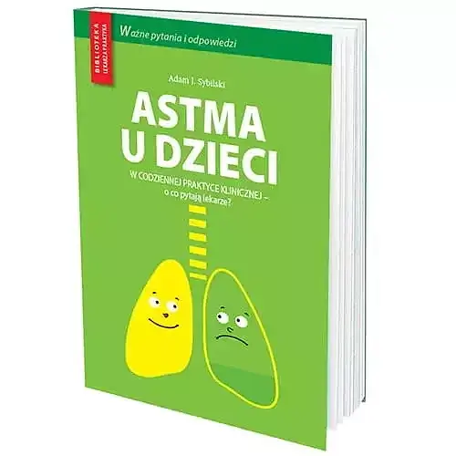 Astma u dzieci w codziennej praktyce klinicznej - o co pytają lekarze?