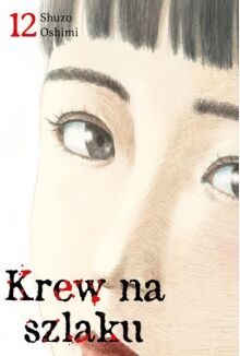 Krew na szlaku - 12