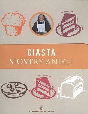 Ciasta siostry Anieli
