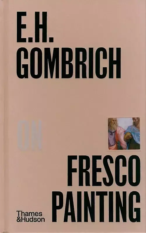 E.H. Gombrich on Fresco Paintin