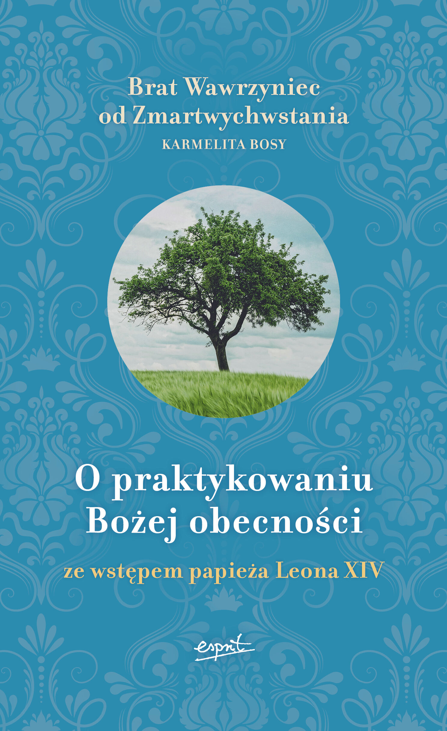 O praktykowaniu Bożej obecności /twarda oprawa/