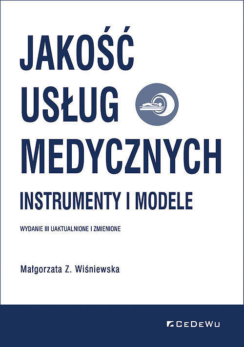 Jakość usług medycznych.