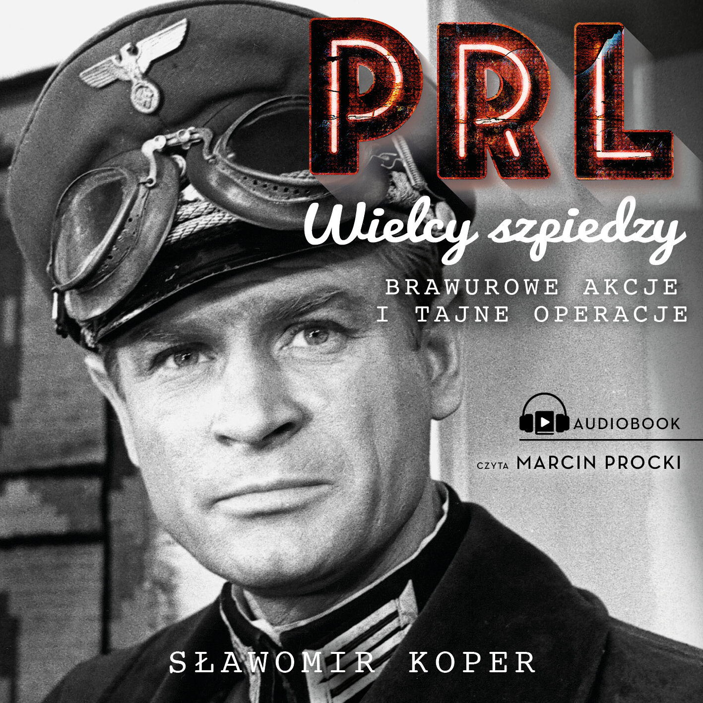 Wielcy szpiedzy PRL (audiobook MP3)