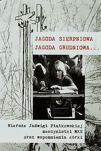 Jagoda sierpniowa. Jagoda grudniowa