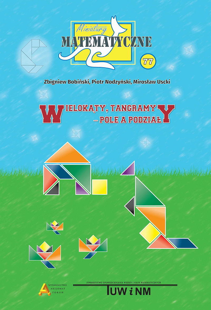 Miniatury matematyczne 77 wielokąty tangramy pole a podziały