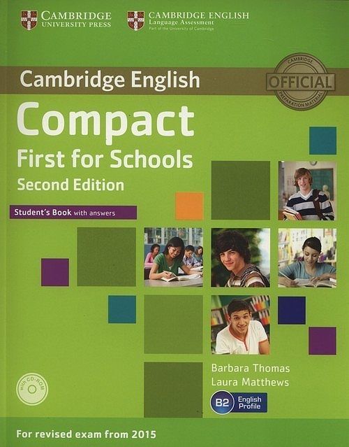 Compact First for Schools Student's Book with answers