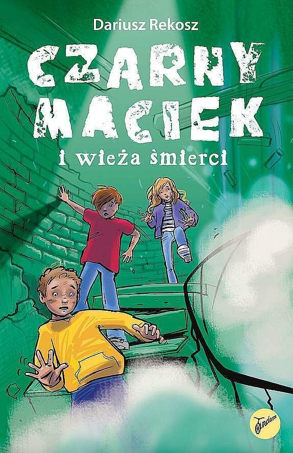 Czarny maciek i wieża śmierci. Tom 2