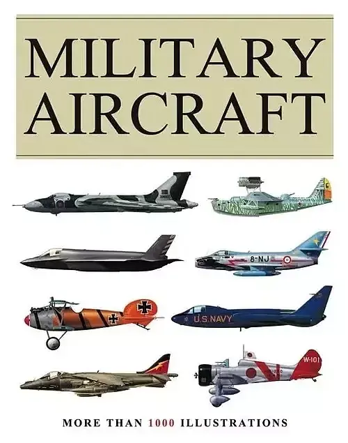 Military Aircraft Visual Encyclopedia