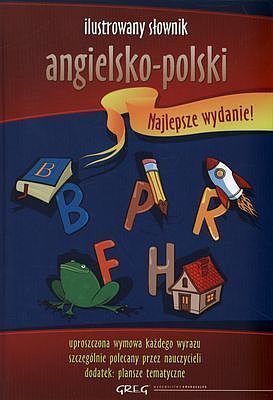 Ilustrowany słownik angielsko-polski najlepsze wydanie