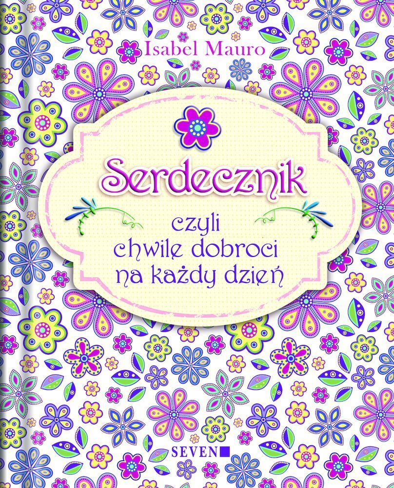 SERDECZNIK, czyli chwile dobroci na każdy dzień