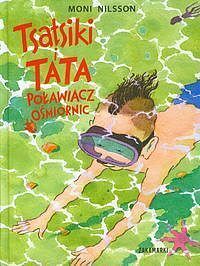 Tsatsiki i Tata Poławiacz Ośmiornic