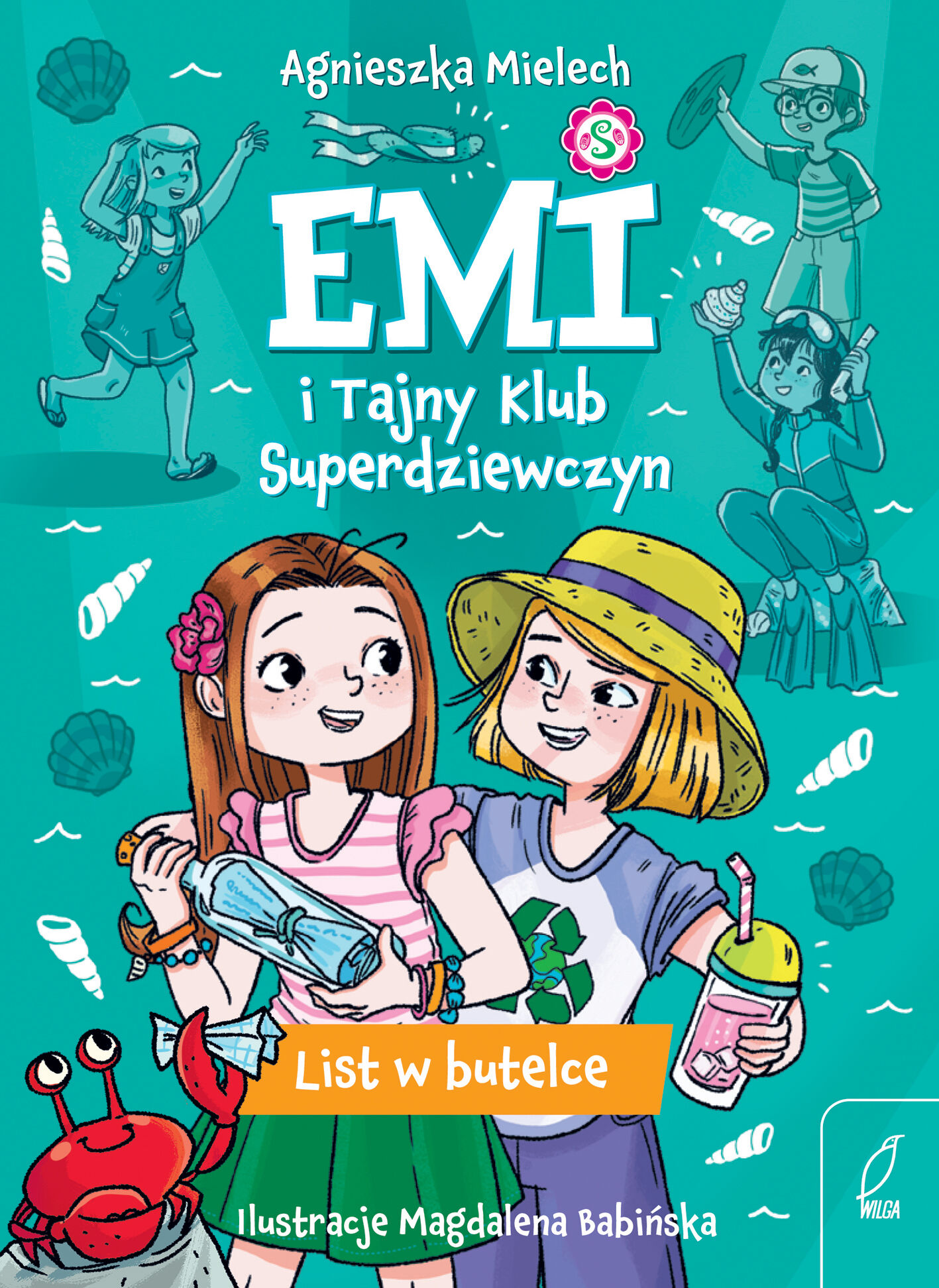 Emi i Tajny Klub Superdziewczyn. List w butelce. Tom 8