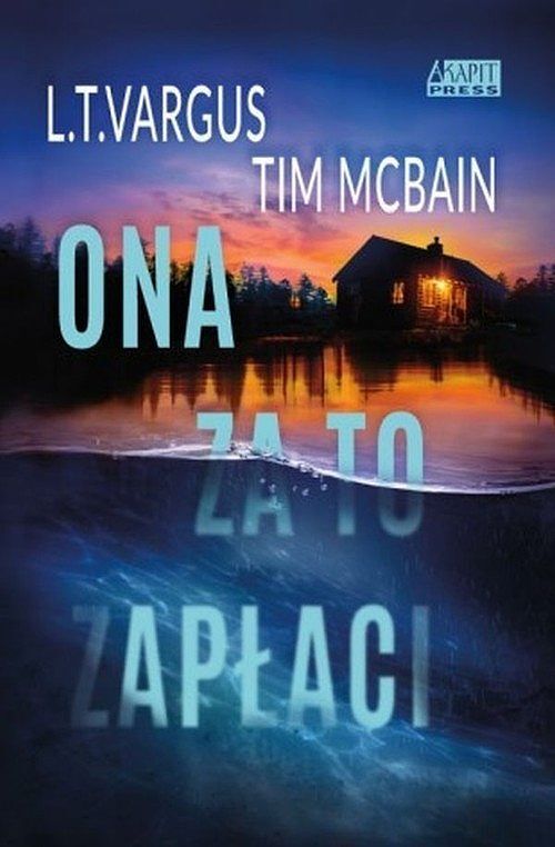 Ona za to zapłaci