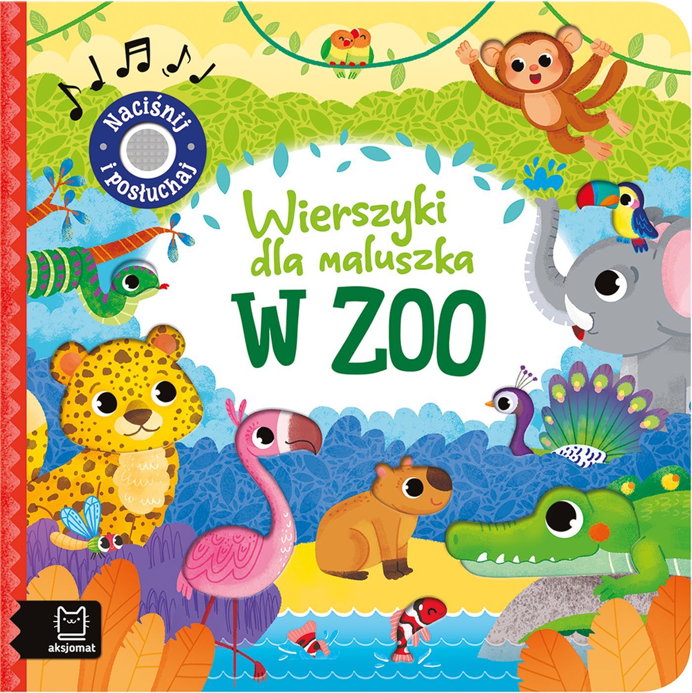 Wierszyki dla maluszka. Naciśnij i posłuchaj. W zoo