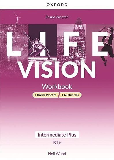 Life vision intermediate plus b1+ workbook + online practice