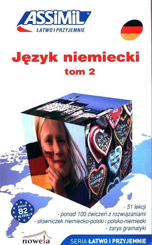 Język niemiecki Łatwo i przyjemnie samouczek tom 2, B1-B2 + audio online