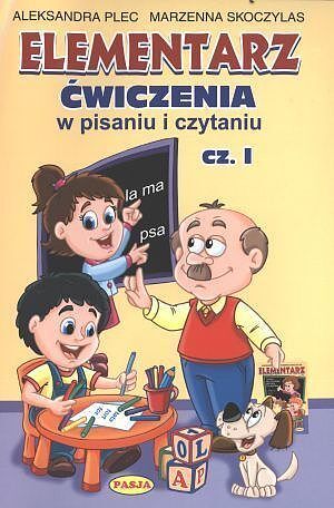 Elementarz. Ćwiczenia w pisaniu i czytaniu. Część 1