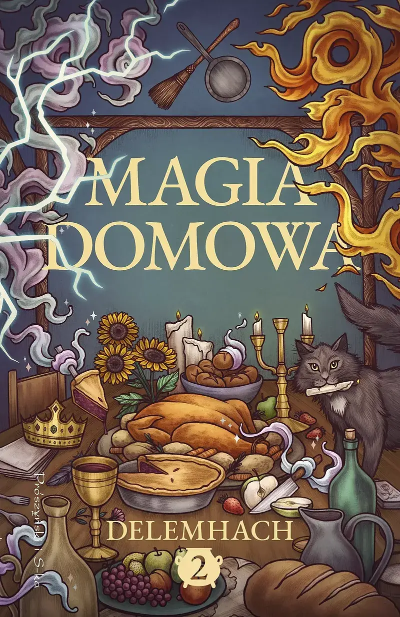 Magia domowa. Tom 2 (Duże Litery)