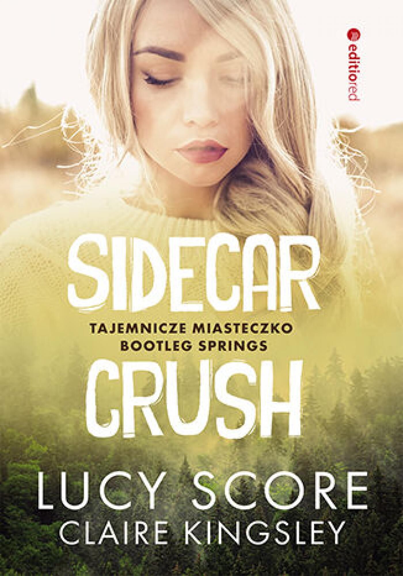 Sidecar Crush. Tajemnicze miasteczko Bootleg Springs (e-book)