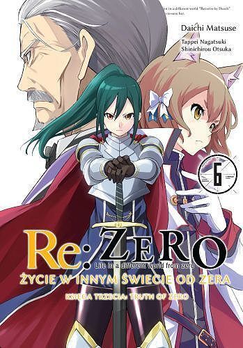 Re: Zero - Życie w innym świecie od zera. Księga 3 - Truth of Zero - 06