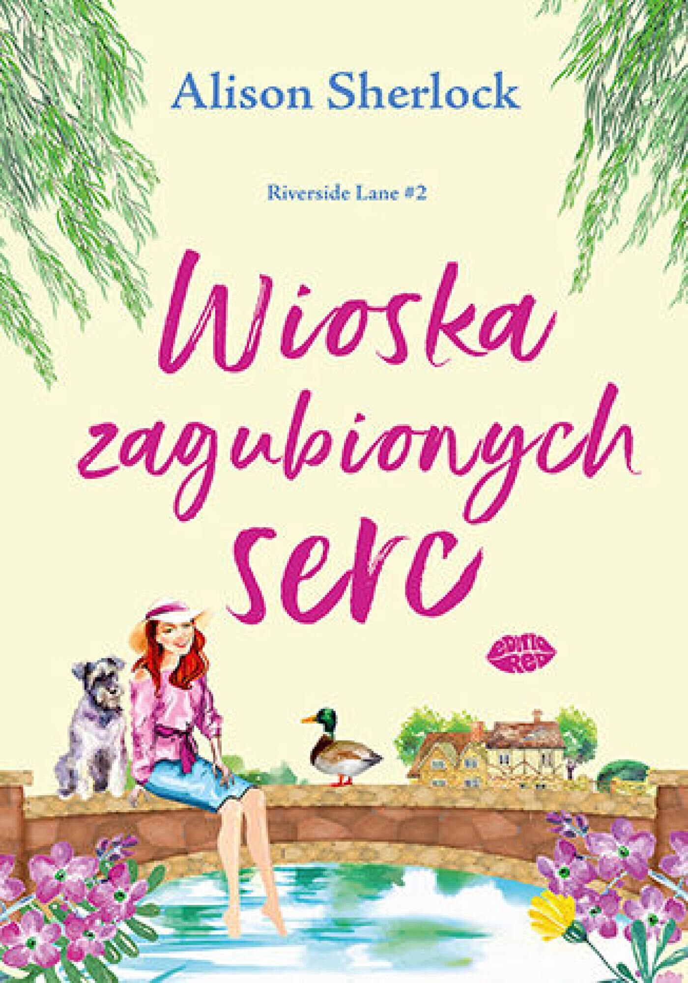 Wioska zagubionych serc. Riverside Lane #2 (e-book)