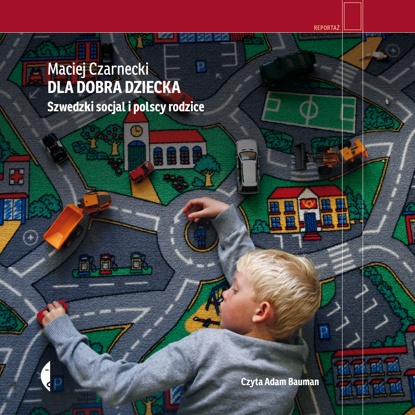 Dla dobra dziecka (audiobook MP3)