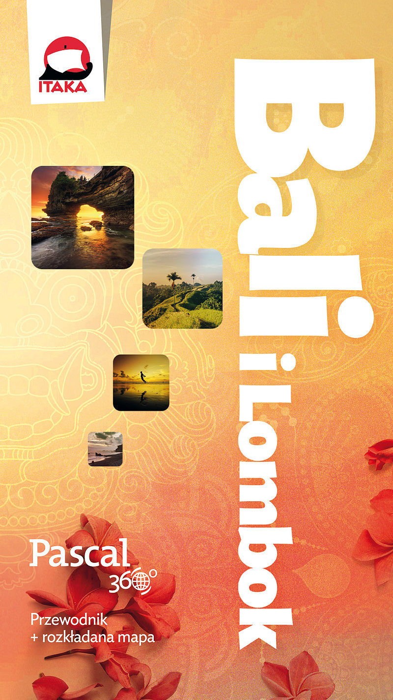 Bali i Lombok [Pascal 360 stopni]