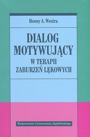 Dialog motywujący w terapii zaburzeń lękowych