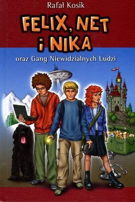 Felix, Net i Nika oraz Gang Niewidzialnych Ludzi