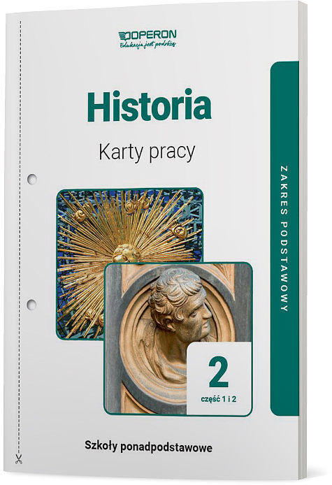 Historia karty pracy ucznia 2 część 1 i 2 liceum i technikum zakres podstawowy
