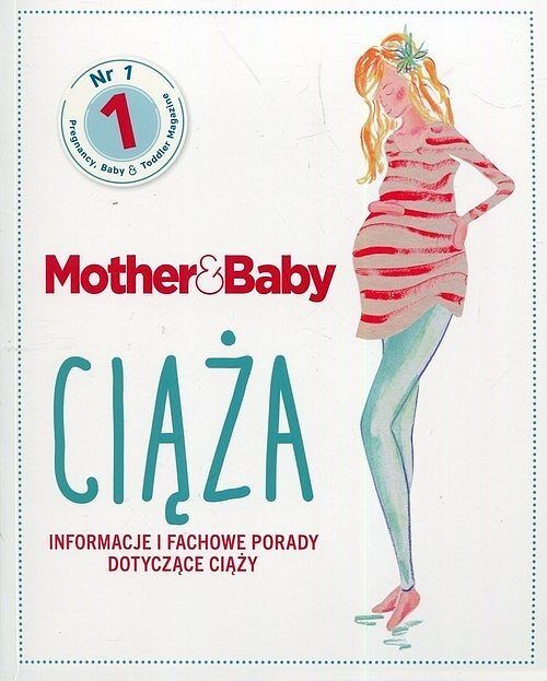 Mother&Baby. Ciąża. Informacje i fachowe porady