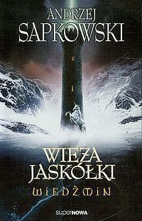 Wiedźmin #6. Wieża jaskółki