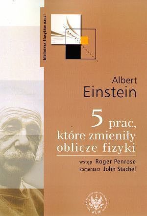 5 prac, które zmieniły oblicze fizyki