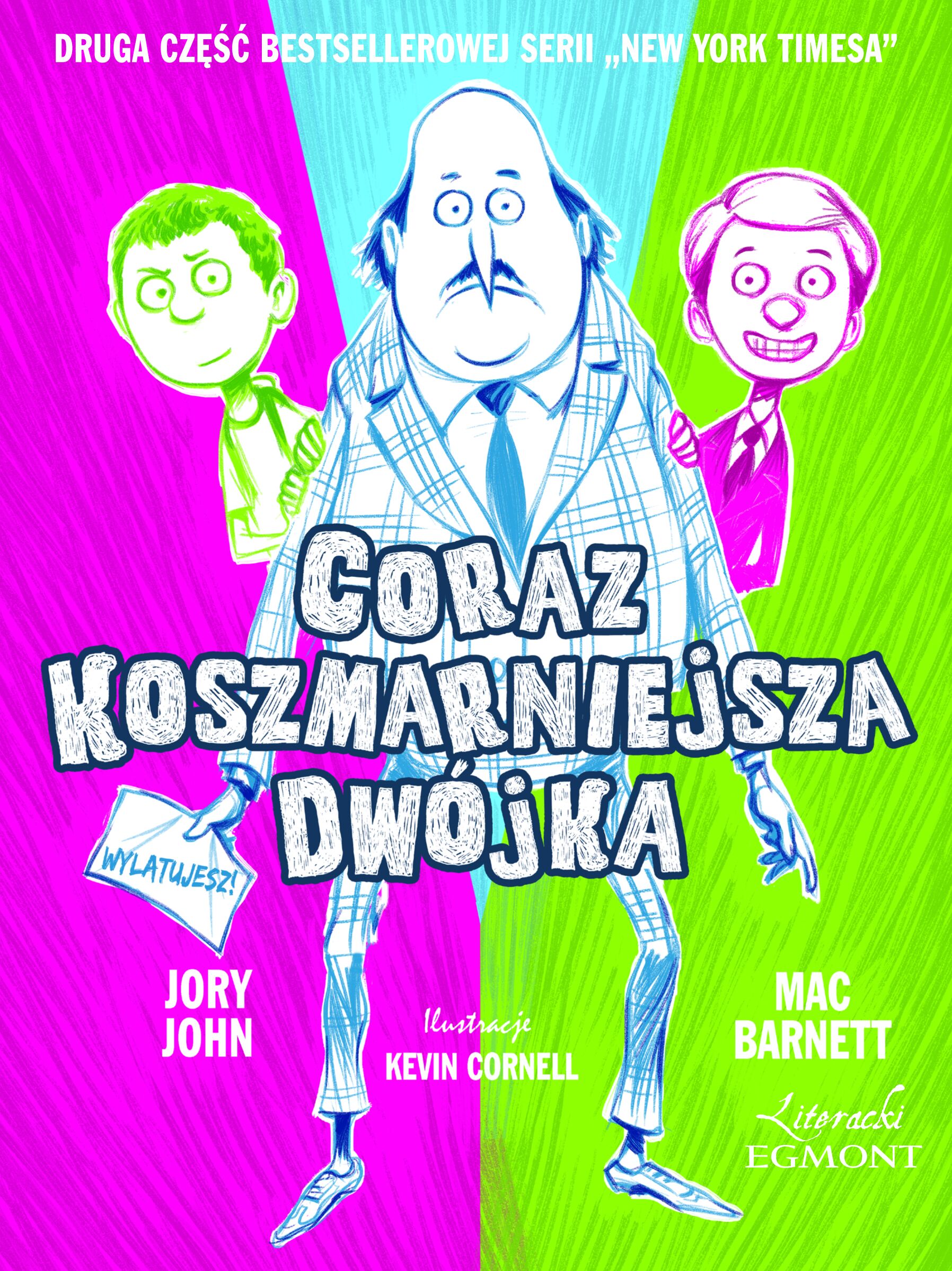 Coraz koszmarniejsza dwójka