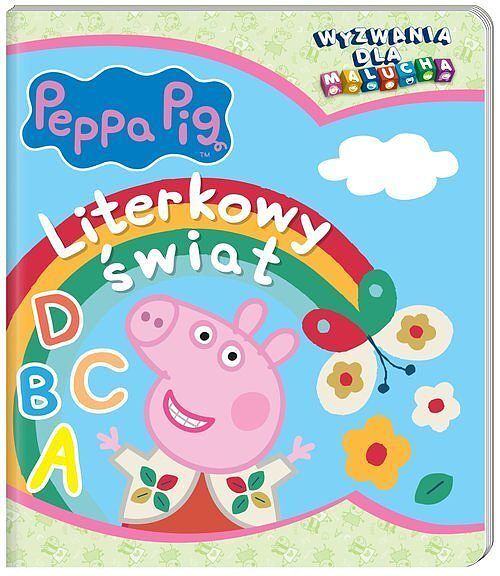 Peppa Pig. Wyzwania dla malucha. Literkowy świat.