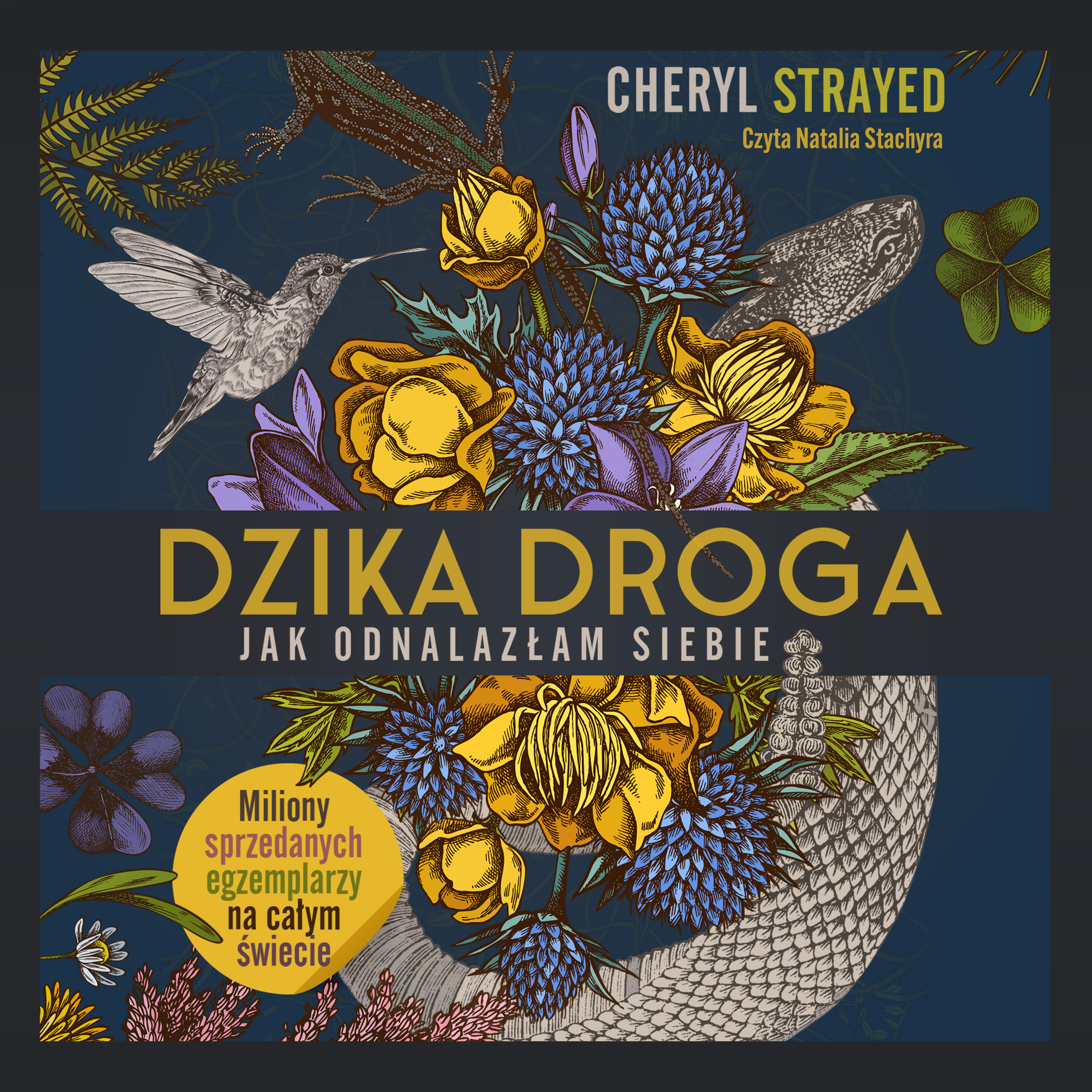 Dzika droga. Jak odnalazłam siebie (audiobook MP3)