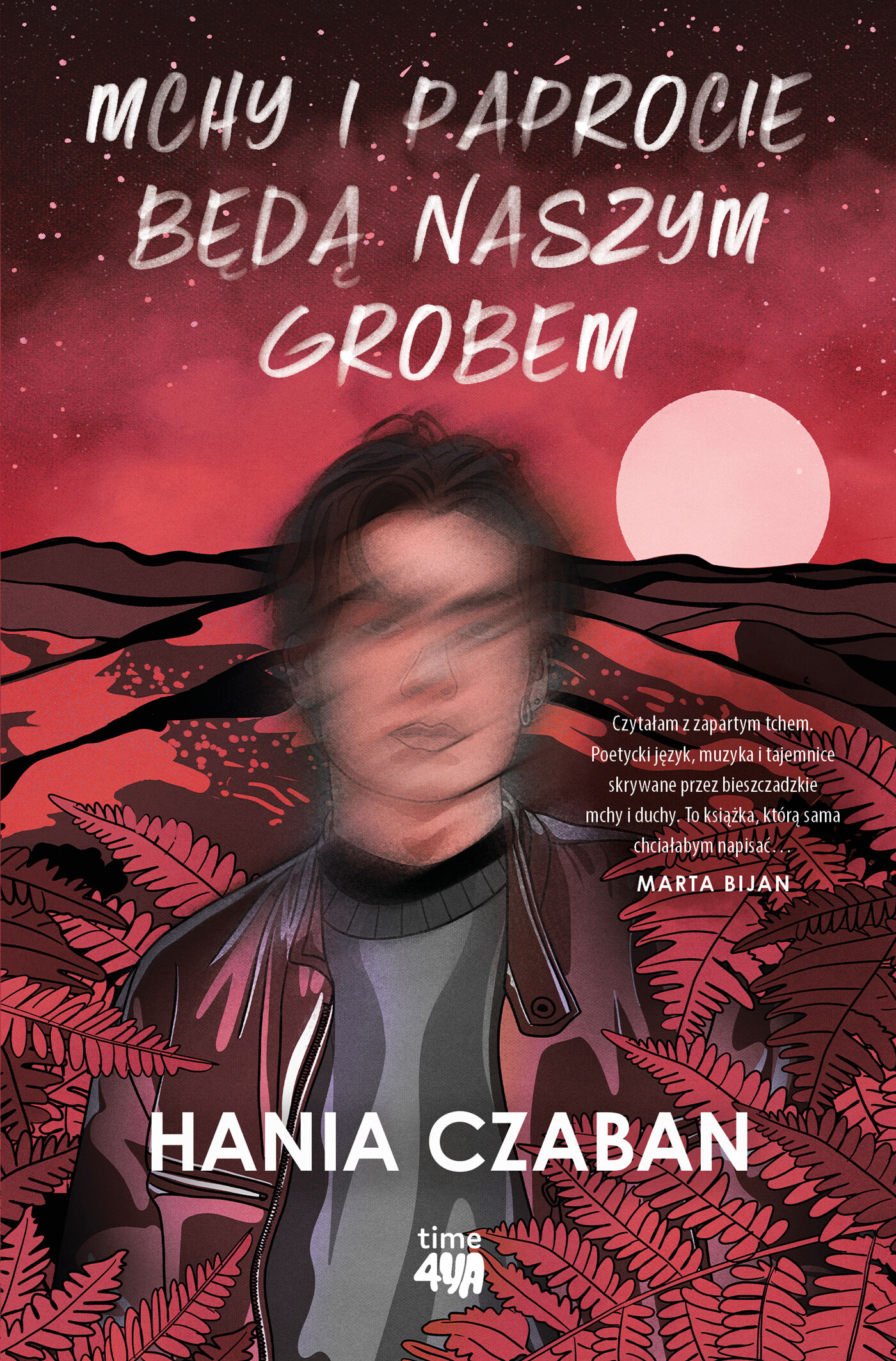 Mchy i paprocie będą naszym grobem (e-book)